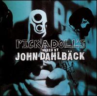 John Dahlbck - Pickadoll's lyrics
