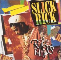 Slick Rick - The Ruler's Back lyrics