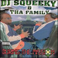 DJ Squeeky - During the Mission lyrics