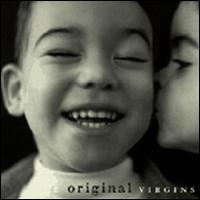 Original Virgins - Original Virgins lyrics