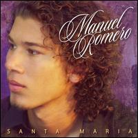Manuel Romero - Santa Maria lyrics