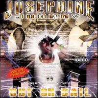 Josephine Johnny - Out on Bail lyrics