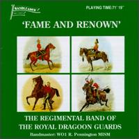 Royals Dragoon Guards - Fame & Renown lyrics