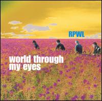 RPWL - World Through My Eyes lyrics