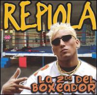 Repiola - La Segunda del Boxeador lyrics