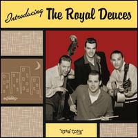 The Royal Deuces - Introducing The Royal Deuces lyrics