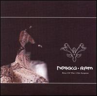 Neikka RPM - Rise of the 13th Serpent [Single Disc] lyrics