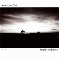 Rodrigo Rodriguez - Across The East lyrics