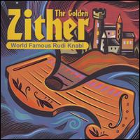 Rudi Knabl - Golden Zither lyrics