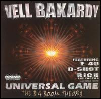 Vell Bakardy - Universal Game: The Big Boom Theory lyrics
