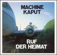 Ruf Der Heimat - Machine Kaput [live] lyrics