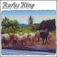 Rufus King - Morris Termination lyrics
