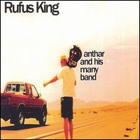 Rufus King - Anthar and His Many Band lyrics