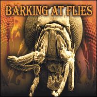 Barking at Flies - Barking at Flies lyrics