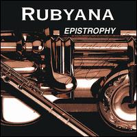 Rubyana - Epistrophy lyrics
