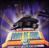 Roby Deaton - Now Playing lyrics