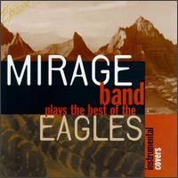 Mirage Band - Mirage Band Plays the Best of Eagles lyrics
