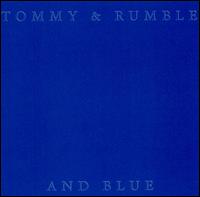 Tommy & Rumble - Blue lyrics