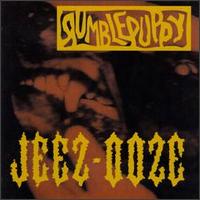 Rumblepuppy - Jeeze-Ooze lyrics