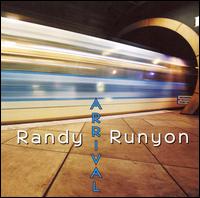 Randy Runyon - Arrival lyrics