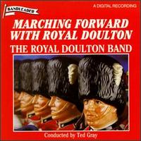 Royal Doulton Band - Marching Forward with Royal Doulton lyrics
