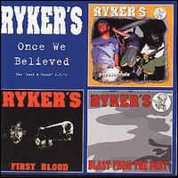 Ryker's - Once We Believed lyrics
