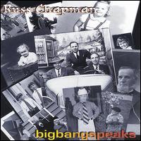 Russ Chapman - Bigbangspeaks lyrics