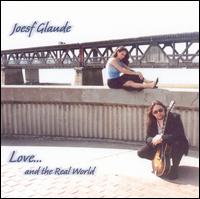 Joesf Glaude - Love...and the Real World lyrics