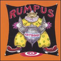 Rumpus - Artbombz lyrics