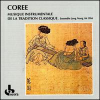 Jong Nong Ak Oho Ensemble - Coree: Musique Instrumentale de la Tradition Classique lyrics