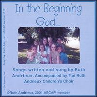 Ruth Andrieux - In the Beginning God lyrics