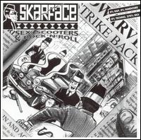 Skarface - Sex, Scooters & Rock'N'Roll! lyrics