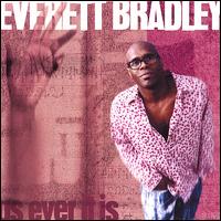 Everett Bradley - As Ever It Is lyrics