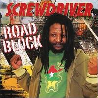 Screwdriver - Road Block lyrics