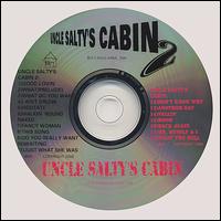 Uncle Salty's Cabin - Uncle Salty's Cabin lyrics