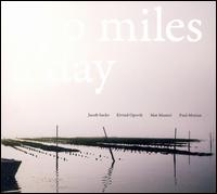 Jacob Sacks - Two Miles A Day lyrics