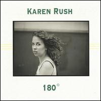 Karen Rush - 180 Degrees lyrics