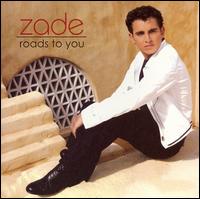 Zade - Roads to You lyrics