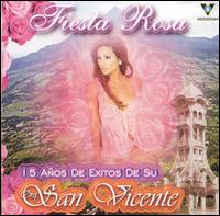 Orquesta San Vicente - Fiesta Rosa lyrics