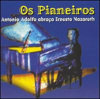 Antonio Adolfo - Os Pianeiros: Antonio Adolfo Abraca Erne lyrics