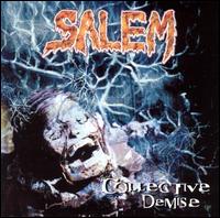 Salem - Collective Demise lyrics