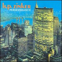 H.P. Zinker - Perseverance lyrics