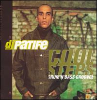 DJ Patife - Cool Steps: Drum 'N' Bass Grooves lyrics