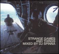 DJ Spinna - Strange Games and Things lyrics