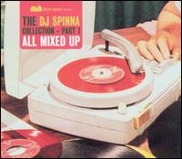 DJ Spinna - All Mixed Up lyrics