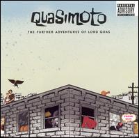 Quasimoto - The Further Adventures of Lord Quas lyrics