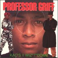 Professor Griff - Kao's II Wiz-7-Dome lyrics