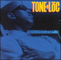 Tone-Loc - Cool Hand Loc lyrics