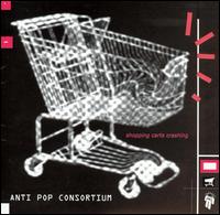 Antipop Consortium - Shopping Carts Crashing lyrics