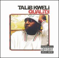 Talib Kweli - Quality lyrics
